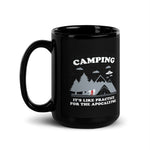 Camping: It’s like practice for the apocalypse - 15oz. Glossy Black Ceramic Coffee Mug