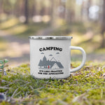 Camping: It’s like practice for the apocalypse - 12oz. Metal Enamel Mug - Backpacking