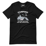 Camping: It’s like practice for the apocalypse - Unisex Funny Novelty T-Shirt Black/Gray