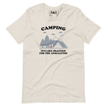 Camping: It’s like practice for the apocalypse - Unisex Funny Novelty T-Shirt White/Gray