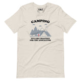 Camping: It’s like practice for the apocalypse - Unisex Funny Novelty T-Shirt White/Gray